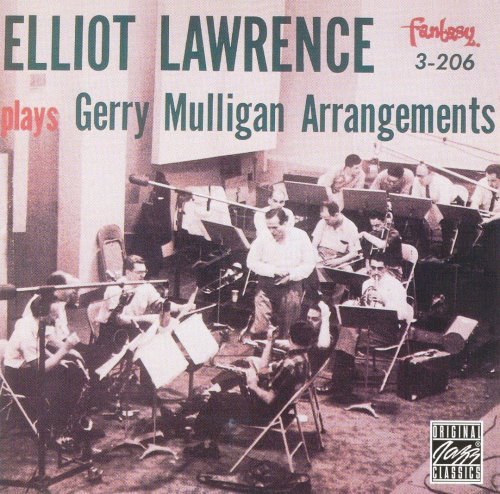 Elliot Lawrence - Plays Gerry Mulligan Arrangements (1955)