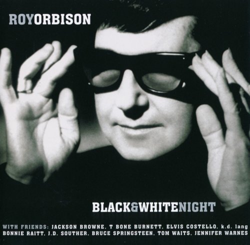 Roy Orbison - Black & White Night (1989) {1999, Remastered} CD-Rip