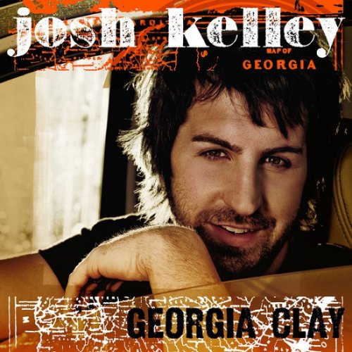 Josh Kelley - Georgia Clay (2011)