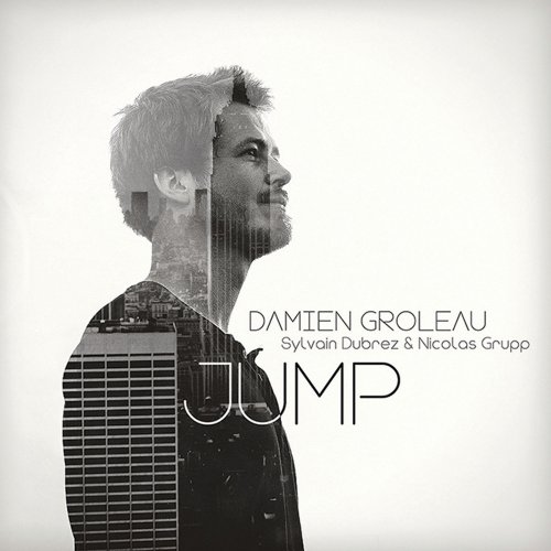 Damien Groleau - Jump (2017) FLAC