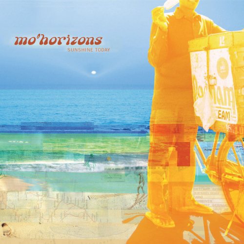 Mo' Horizons - Sunshine Today (2007)