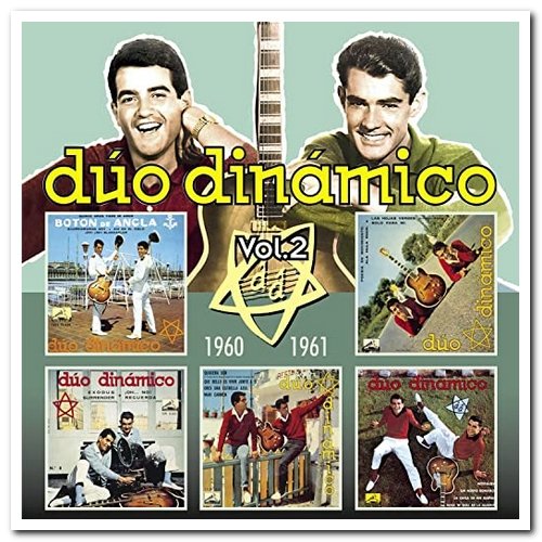 Duo Dinamico - Los Ep's Originales Remasterizados Vol. 2 1960-1961 [Remastered] (2011)