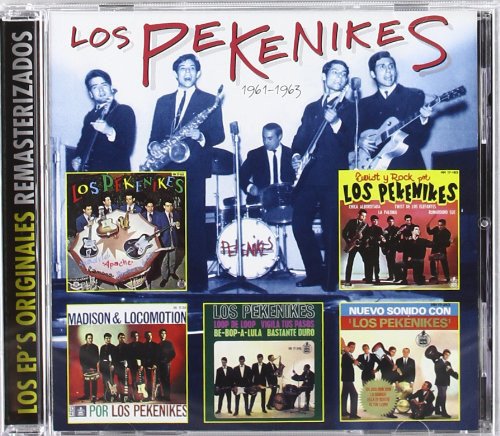 Los Pekenikes - Los Ep'S Originales Remasterizados 1961-1963 [Remastered] (2011)