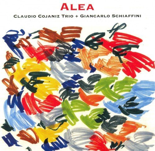 Claudio Cojaniz Trio + Giancarlo Schiaffini - Alea (1996)