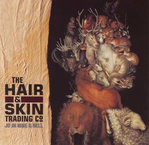 The Hair & Skin Trading Company - Jo In Nine G Hell (1993)