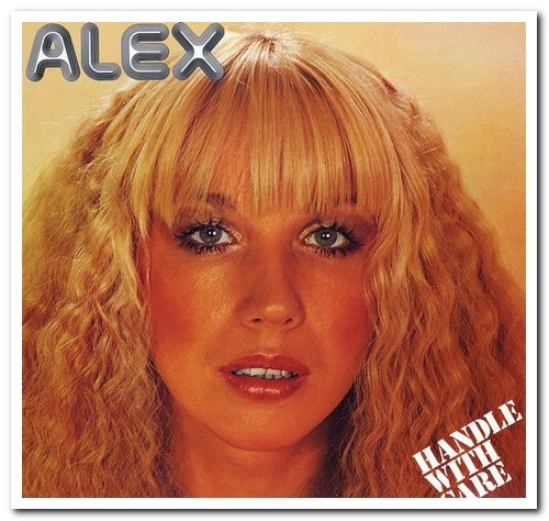 Alex - Handle With Care (1977/2014)