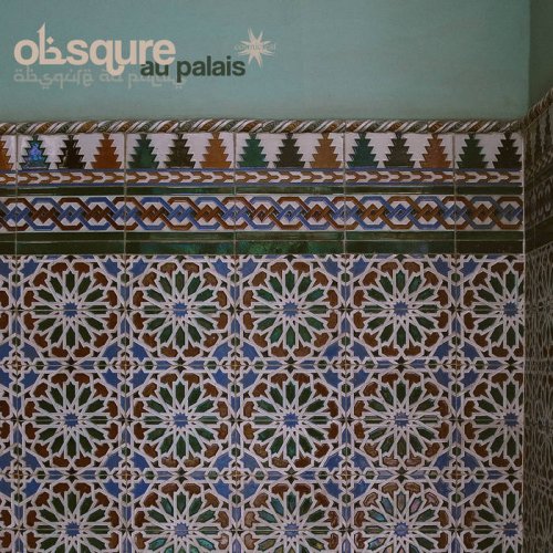 Obsqure - Au Palais (2021) [Hi-Res]