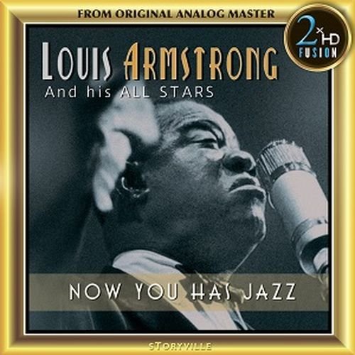 Louis Armstrong - Now You Has Jazz (Remastered) (2018) [DSD128]