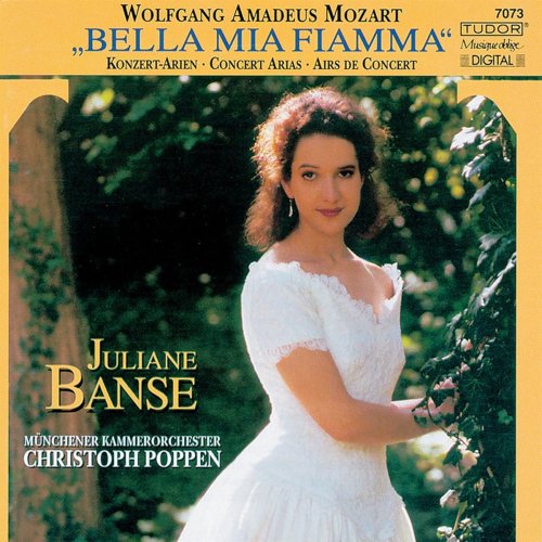 Juliane Banse - Bella Mia Fiamma: Concert Arias of Mozart (1999)