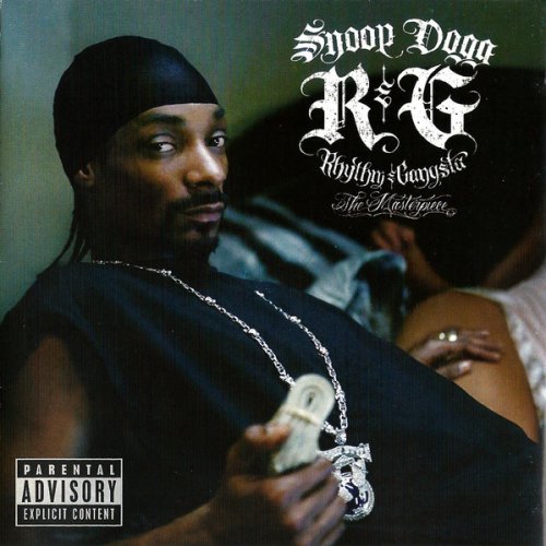 Snoop Dogg - R And G - Rhythm And Gangsta - The Masterpiece (2004)