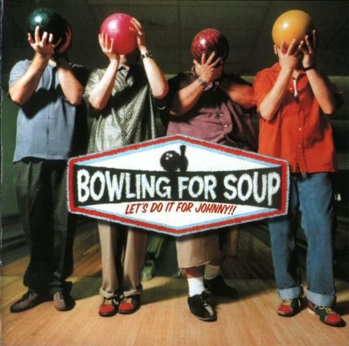 Bowling For Soup - Let's Do It for Johnny! (2000)