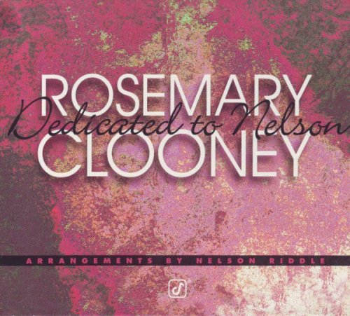 Rosemary Clooney - Dedicated To Nelson Riddle (1996) FLAC
