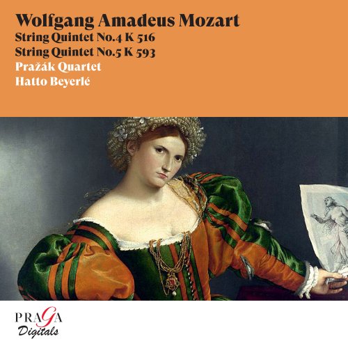 Prazak Quartet, Hatto Beyerlé - Wolfgang Amadeus Mozart: String Quintets Nos. 4 & 5 (2005) [Hi-Res]
