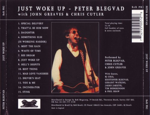 Peter Blegvad With John Greaves And Chris Cutler - Just Woke Up (1995)