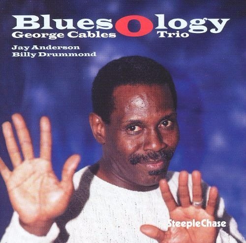 George Cables - Bluesology (1998)