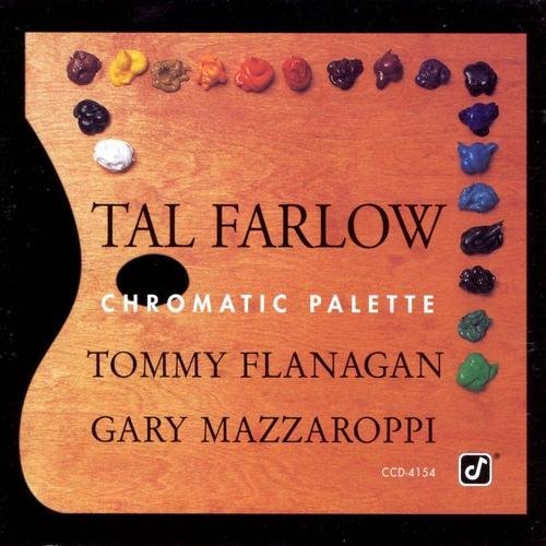 Tal Farlow - Chromatic Palette (1981) [CDRip]