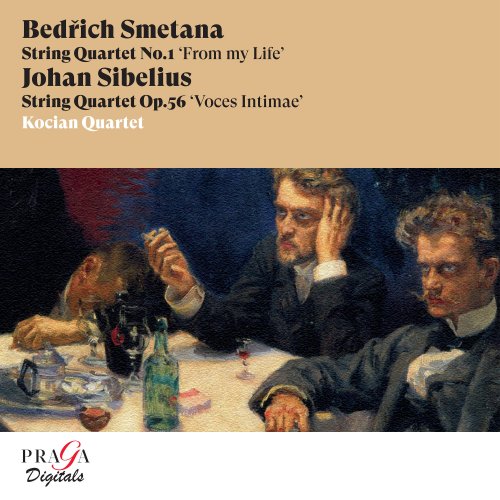 Kocian Quartet - Bedřich Smetana: String Quartet No. 1 "From my Life" - Jean Sibelius: String Quartet "Voces Intimae" (2009) [Hi-Res]