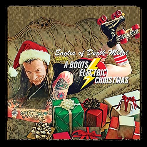 Eagles Of Death Metal - EODM Presents: A Boots Electric Christmas (2021) Hi Res