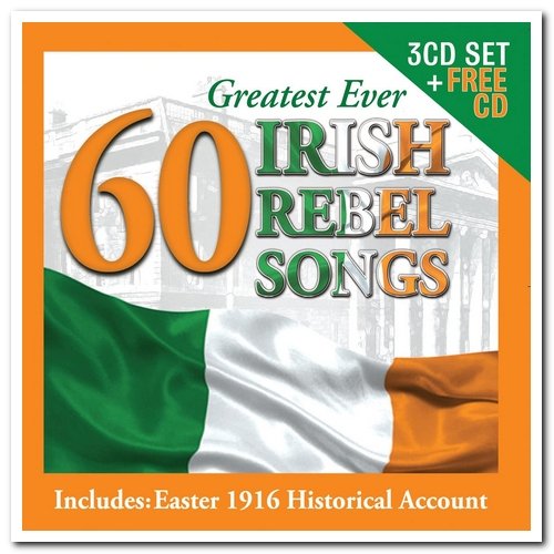 VA - 60 Greatest Ever Irish Rebel Songs (2013)