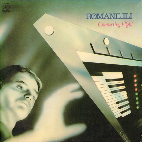 Roland Romanelli - Connecting Flight (1982) [Vinyl]