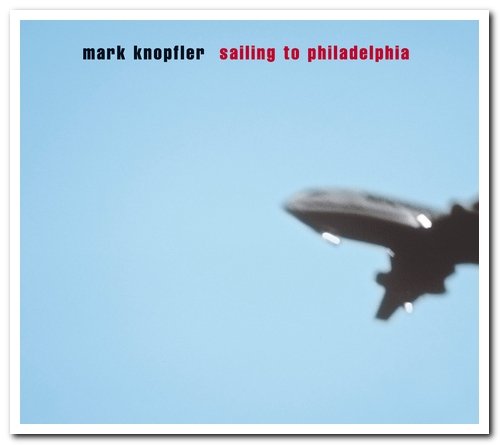 Mark Knopfler - Sailing to Philadelphia [HDTracks] (2014)
