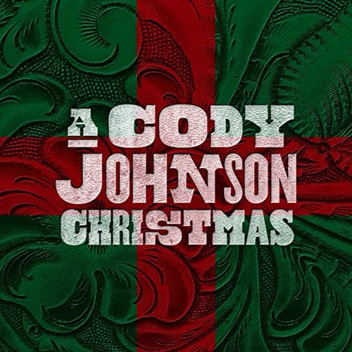 Cody Johnson - A Cody Johnson Christmas (2021) Hi Res
