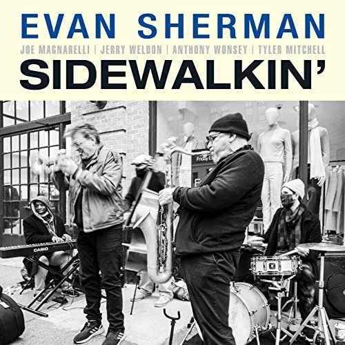 Evan Sherman - Sidewalkin' (2021) Hi Res