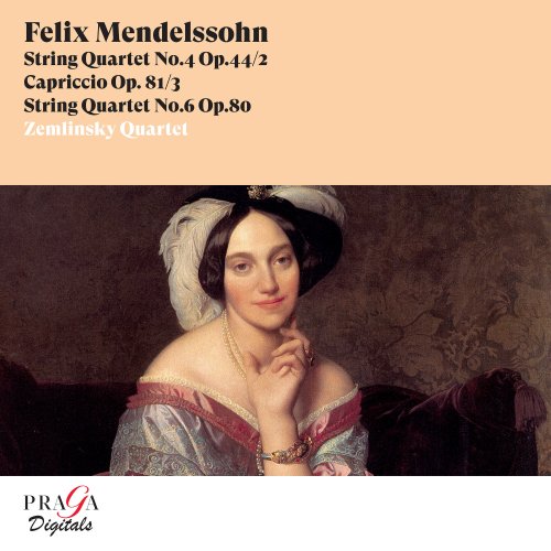Zemlinsky Quartet - Felix Mendelssohn: String Quartets Nos. 4 & 6 & Capriccio Op. 81/3 (2010) [Hi-Res]