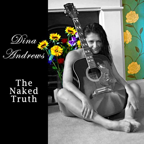 Dina Andrews - The Naked Truth (2021)