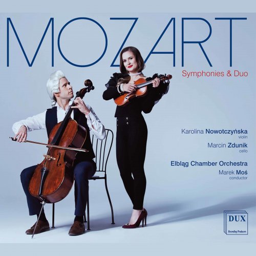 Karolina Nowotczyńska, Marcin Zdunik, Marek Mos, Elbląg Chamber Orchestra - Mozart: Symphonies & Duo (2021) [Hi-Res]