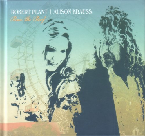 Robert Plant & Alison Krauss - Raise The Roof (2021) {Deluxe Edition} CD-Rip