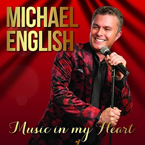 Michael English - Music In My Heart (2021)