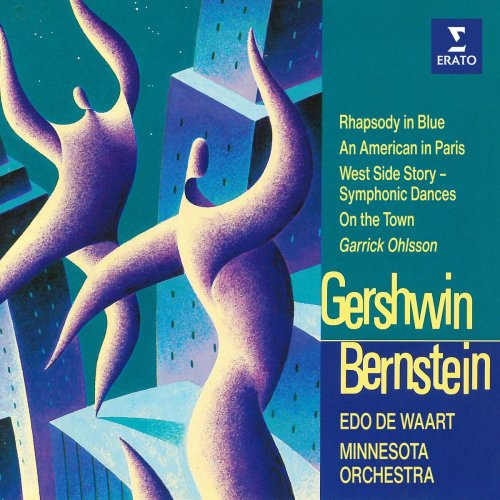 Garrick Ohlsson/Edo de Waart/Minnesota Orchestra - Gershwin: Rhapsody in Blue & An American in Paris - Bernstein: Symphonic Dances from West Side Story & On the Town (1991/2021)