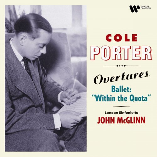 London Sinfonietta / John McGlinn - Porter: Overtures & Within the Quota (1991/2021)