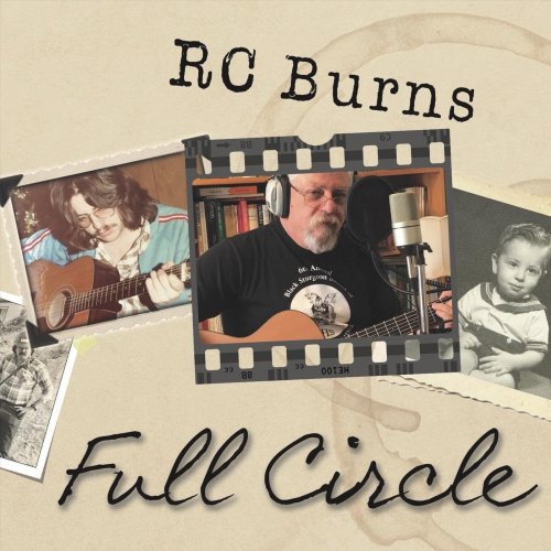 RC Burns - Full Circle (2021)