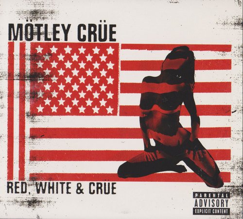 Motley Crue - Red, White & Crue (2CD) (2005) CD-Rip