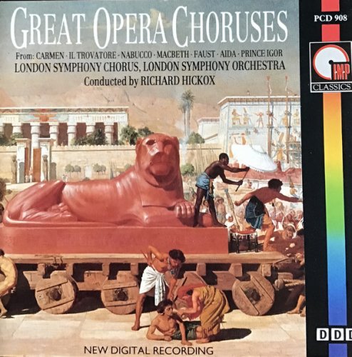 London Symphony Chorus, The London Symphony Orchestra - Great Opera Choruses (1988)