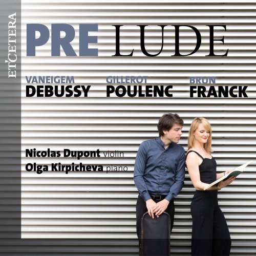 Nicolas Dupont - Various Composers: Pre Lude (2021)