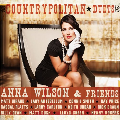 Anna Wilson - Countrypolitan Duets (2013)