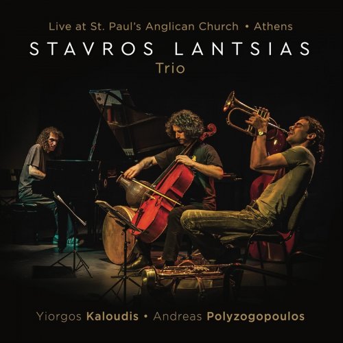 Stavros Lantsias - Trio Live at St. Paul’s Anglican Church, Athens (2021)