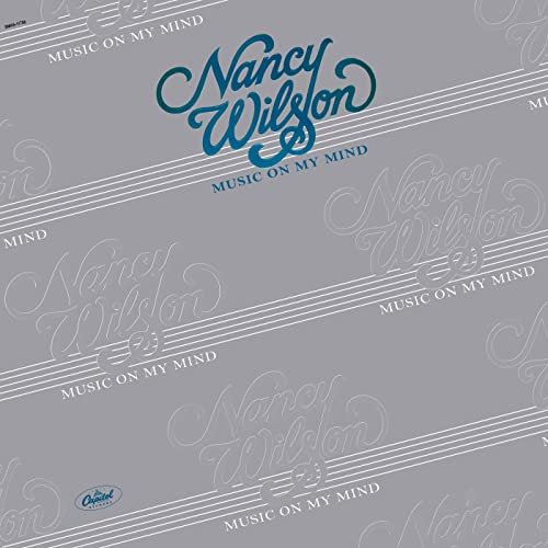 Nancy Wilson - Music On My Mind (1978/2021)