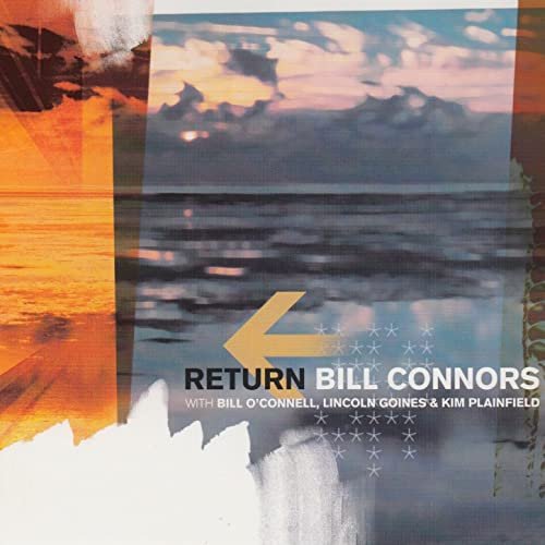 Bill Connors - Return (2005)