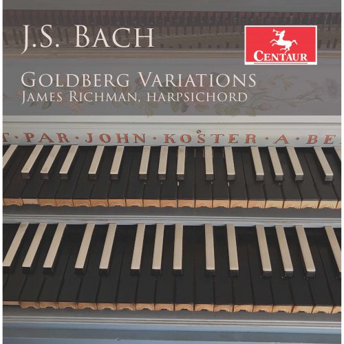 James Richman - J.S. Bach: Goldberg Variations, BWV 988 (2021)
