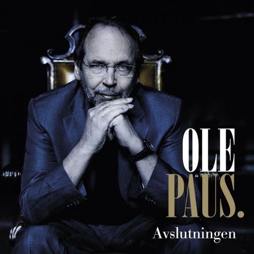 Ole Paus - Avslutningen (2013) [Hi-Res]