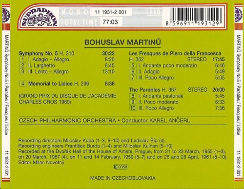 Karel Ancerl, The Czech Philharmonic Orchestra - Martinů: Symphony N°5, Memorial To Lidice, Les Fresques De Piero Della Francesca, The Parables (1992)