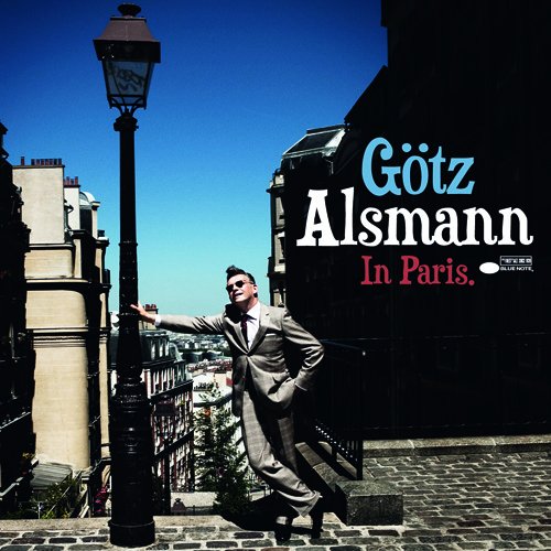 Gotz Alsmann - Gotz Alsmann In Paris (2011) [CDRip]
