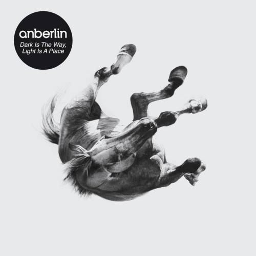 Anberlin - Dark Is The Way, Light Is A Place (2010)