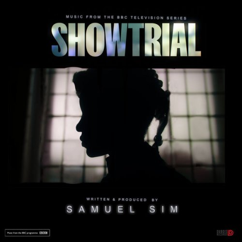 Samuel Sim - Showtrial (Original Soundtrack) (2021) [Hi-Res]