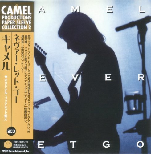 Camel - Never Let Go (1993) {2007, Japanese Reissue, Remastered}