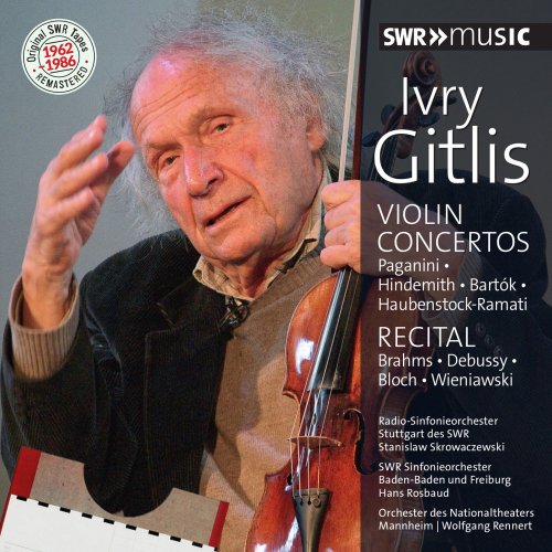 Ivry Gitlis - Original SWR Tapes Remastered: Ivry Gitlis (1962-1986) (2016)